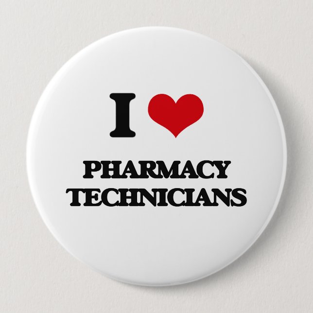 Badge Rond 10 Cm J'aime des techniciens de pharmacie (Devant)