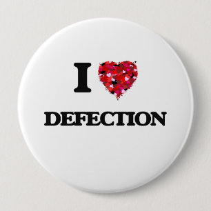 Badge Rond 10 Cm J'aime la défection