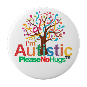 Badge Rond 10 Cm Je suis autiste Pas de câlins Bouton Épinglette – 