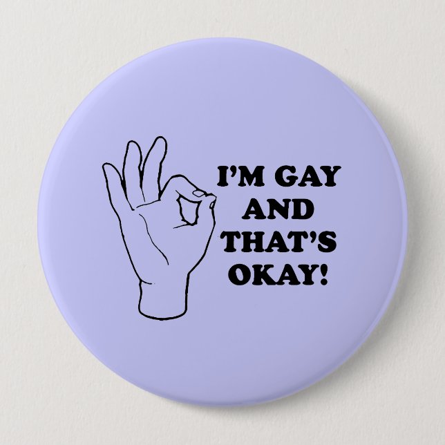 BADGE ROND 10 CM JE SUIS GAY ET ÇA VA (Devant)