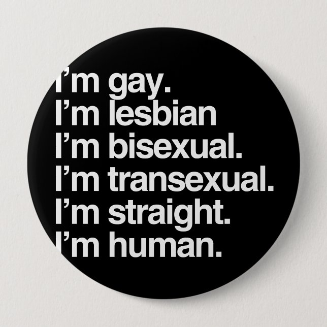 Badge Rond 10 Cm Je suis humain juste comme vous (Devant)