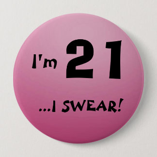 Badge Rond 10 Cm Je suis le bouton 21