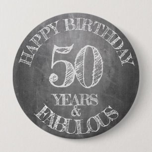 Badge Rond 10 Cm Joyeux anniversaire - 50 ans et fabuleux