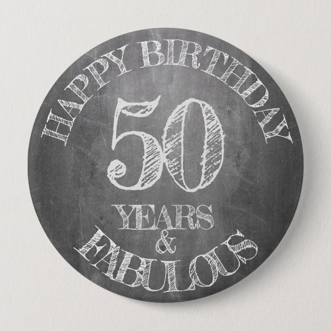Badge Rond 10 Cm Joyeux Anniversaire - 50 Ans & Fabuleux (Devant)