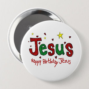 Badge Rond 10 Cm Joyeux anniversaire Jésus