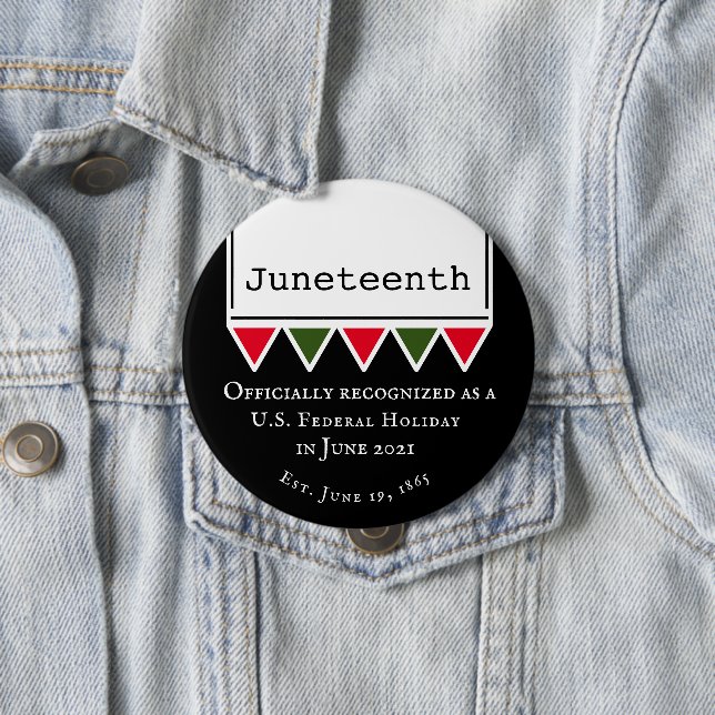 Badge Rond 10 Cm Juneteenth Quote National American Holiday (En situation)