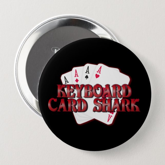 Badge Rond 10 Cm Keyboard Card Shark Button (Devant & derrière)
