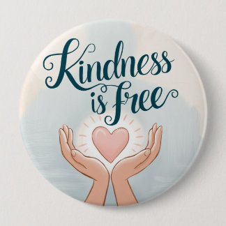 Badge Rond 10 Cm kidness is free