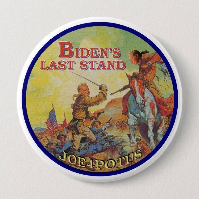 Badge Rond 10 Cm Le dernier support de Biden (Devant)
