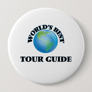 Badge Rond 10 Cm Le meilleur guide touristique du monde