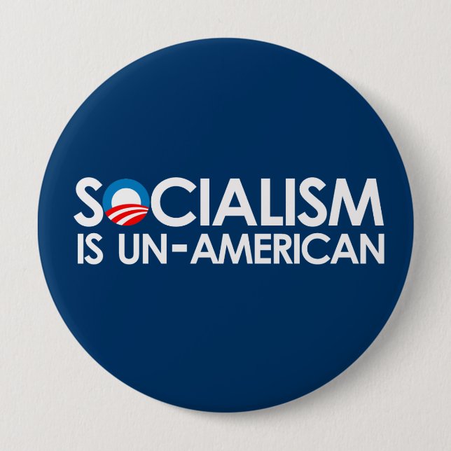 Badge Rond 10 Cm Le socialisme est UnAmerican (Devant)