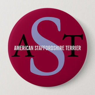 Badge Rond 10 Cm Le Staffordshire Terrier américain