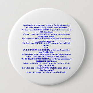 Badge Rond 10 Cm Les Républicains n'ont tout simplement pas assez d