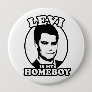 Badge Rond 10 Cm Lévi est mon Homeboy