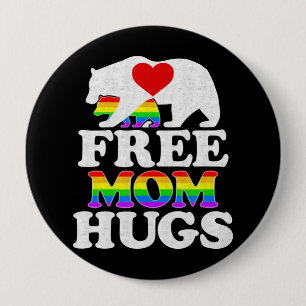 Badge Rond 10 Cm Libérez Maman Hugues aux femmes Lgbt Pride Mama B