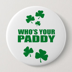 Badge Rond 10 Cm L'OMS est VOTRE PADDY
