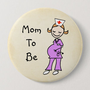 Badge Rond 10 Cm Maman d'infirmière à être, beige