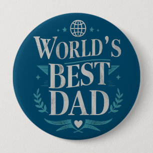 Badge Rond 10 Cm Meilleur Papa du Monde