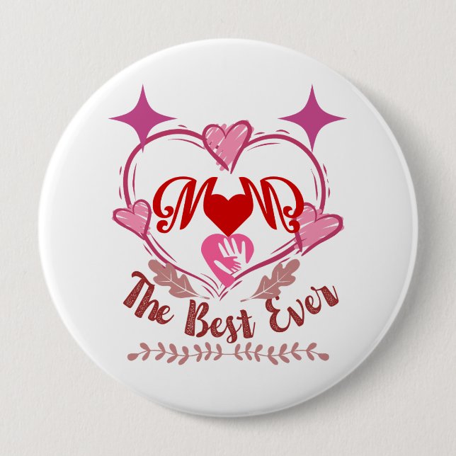 Badge Rond 10 Cm Meilleure maman jamais (Devant)