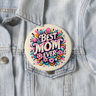 Badge Rond 10 Cm Meilleure maman jamais