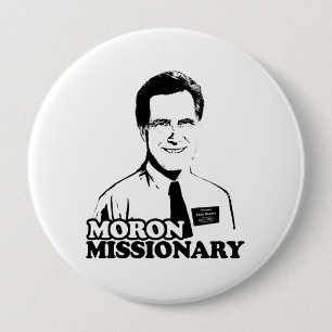 BADGE ROND 10 CM MISSIONNAIRE ROMNEY DE DÉBILE