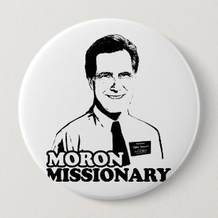 Badge Rond 10 Cm MISSIONNAIRE ROMNEY.png de DÉBILE
