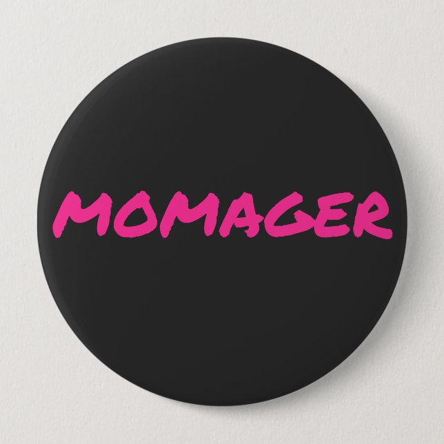 Badge Rond 10 Cm Moment Pour Boss Lady Maman Momprenuer (Devant)