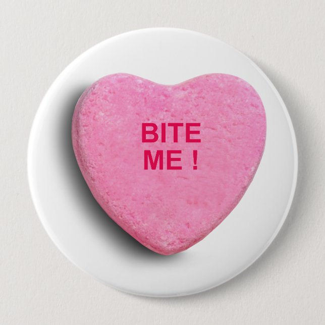 BADGE ROND 10 CM MORDEZ-MOI COEUR DE SUCRERIE (Devant)