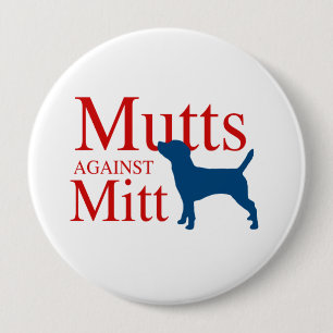 Badge Rond 10 Cm Mutts contre Mitt