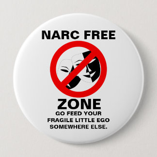 Badge Rond 10 Cm Narcissist/bouton zone franche de Narc