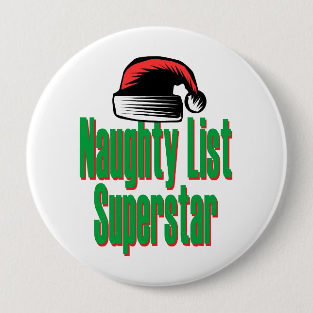 Badge Rond 10 Cm Naughty List Superstar (Devant)