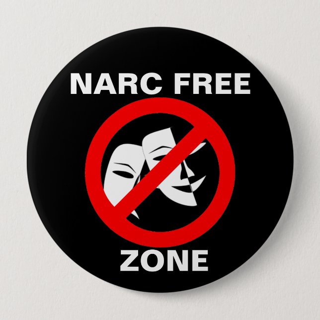 Badge Rond 10 Cm Noir de Narcissist/de bouton zone franche de Narc (Devant)