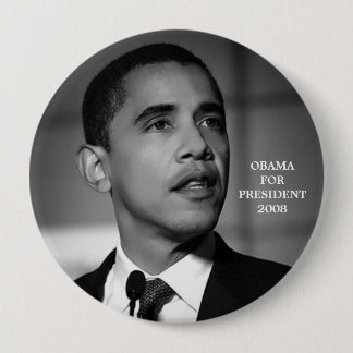 BADGE ROND 10 CM OBAMA POUR LE PRÉSIDENT 2008 BOUTON