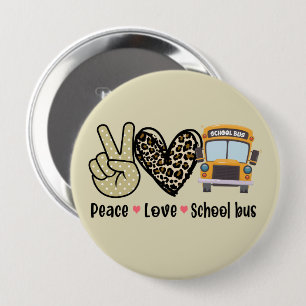 Badge Rond 10 Cm Paix, Amour, Bus scolaire