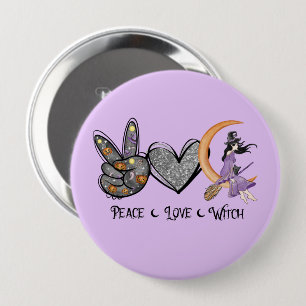 Badge Rond 10 Cm Paix, Amour, Sorcière