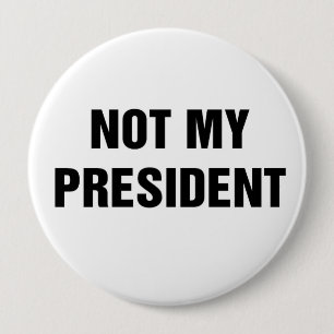 Badge Rond 10 Cm Pas mon président