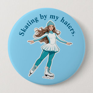 Badge Rond 10 Cm "Patinage par mes détestateurs." Bouton Patineur s