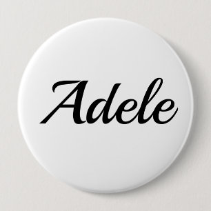Badge Rond 10 Cm personnalisable prénom Adele noir blanc