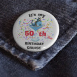 Badge Rond 10 Cm Personnalisé My Birthday Cruise Cocktail Ancre<br><div class="desc">Cette conception peut être personnalisée dans la zone fournie en modifiant la photo et/ou le texte. Vous pouvez également le customiser en cliquant sur Personnaliser ce Modèle, puis en choisissant l'option cliquer pour customiser et supprimer ou modifier la couleur de l'arrière - plan, ajouter du texte, modifier la couleur ou...</div>