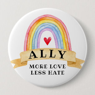Badge Rond 10 Cm Plus d'amour moins de haine   Fierté de soutien LG