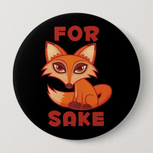 Badge Rond 10 Cm Pour le renard