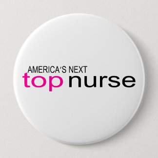 Badge Rond 10 Cm Prochaine infirmière supérieure des Amériques