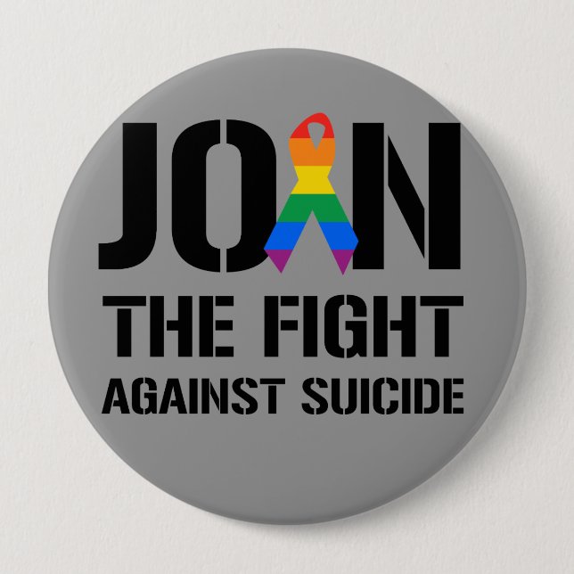 Badge Rond 10 Cm Rejoignez la lutte contre le suicide gay (Devant)