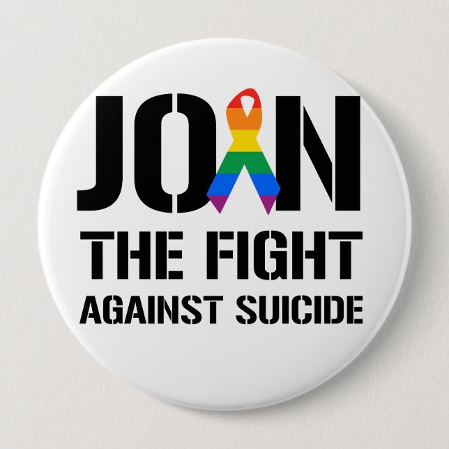 Badge Rond 10 Cm Rejoignez la lutte contre le suicide gay (Devant)
