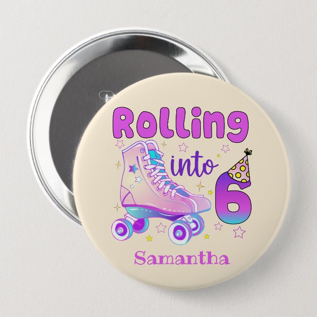 Badge Rond 10 Cm Rolling In 6| Roller Skater Anniversaire Célébrati (Devant & derrière)