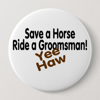 Badge Rond 10 Cm Sauvez un tour de cheval une baie d'aubépine de