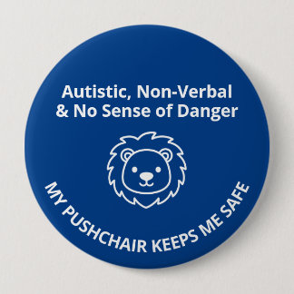 Badge Rond 10 Cm Sécurité personnalisée pour enfants autistes non v