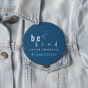 Badge Rond 10 Cm sensibilisation à l'autisme soyez gentil nom d'équ