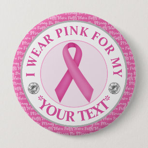 Badge Rond 10 Cm Sensibilisation au cancer du sein Je porte du rose