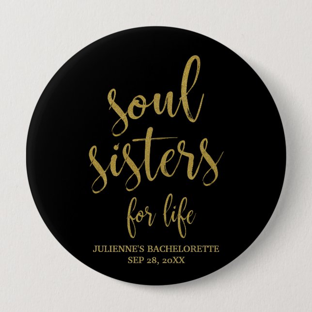 Badge Rond 10 Cm Soeurs Soul pour la Parties scintillant de vie Bac (Devant)